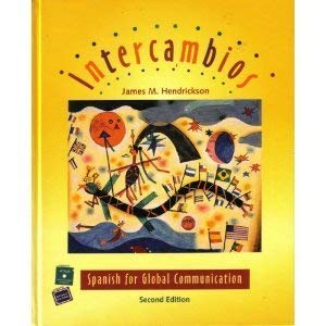 Intercambios: Spanish for Global Communication (English and Spanish Edition),Used