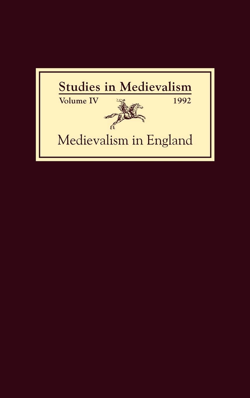 Studies In Medievalism Iv: Medievalism In England (Studies In Medievalism, 4),Used