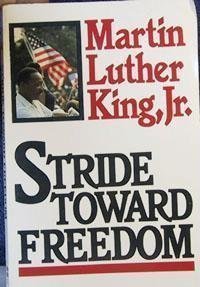 Stride Toward Freedom: The Montgomery Story,Used