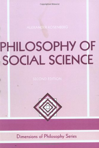 Philosophy Of Social Science 2E Second Edition (Dimensions Of Philosophy Series),Used