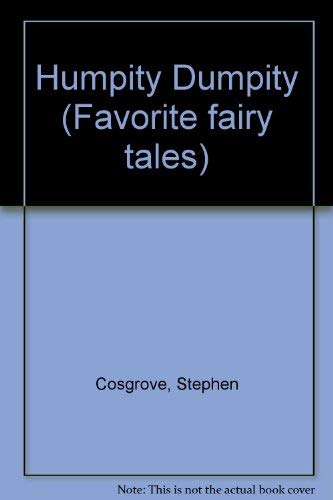 Humpity Dumpity (Favorite fairy tales),Used