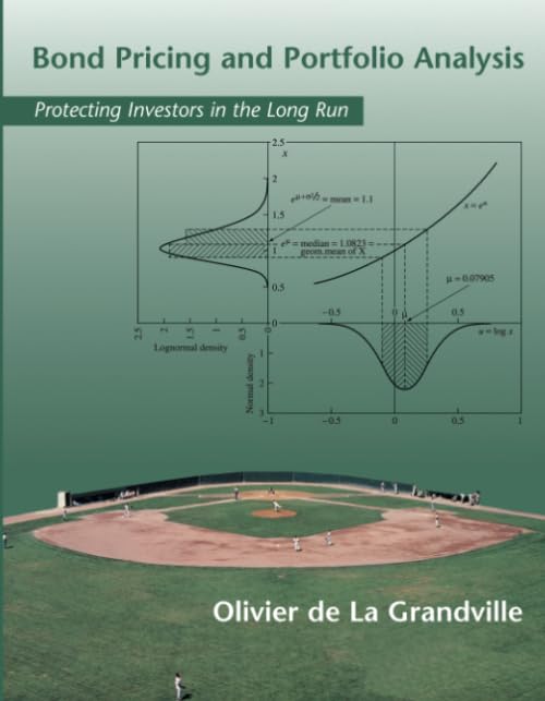 Bond Pricing and Portfolio Analysis: Protecting Investors in the Long Run,Used