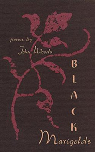 Black Marigolds (Contemporary Poetry Series),Used