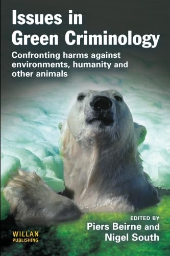 Issues in Green Criminology,Used