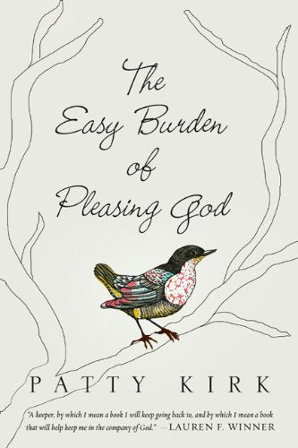 The Easy Burden of Pleasing God,Used