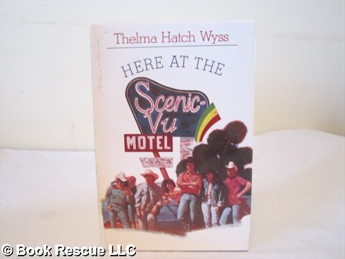 Here At The Scenicvu Motel,New