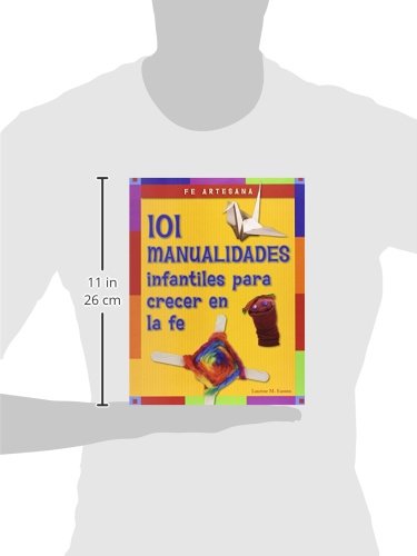 Fe artesana: 101 manualidades infantiles para crecer en la fe (Spanish Edition),Used