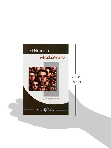 El Hombre Mediocre (Spanish Edition),Used