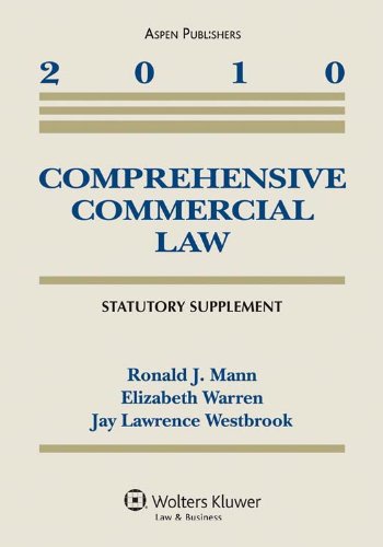 Comprehensive Commercial Law: 2010 Statutory Supplement,Used