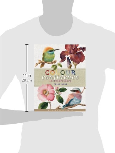 Colour Confidence in Embroidery (Milner Craft Series),New