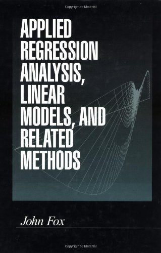 Applied Regression Analysis, Linear Models, and Related Methods,Used
