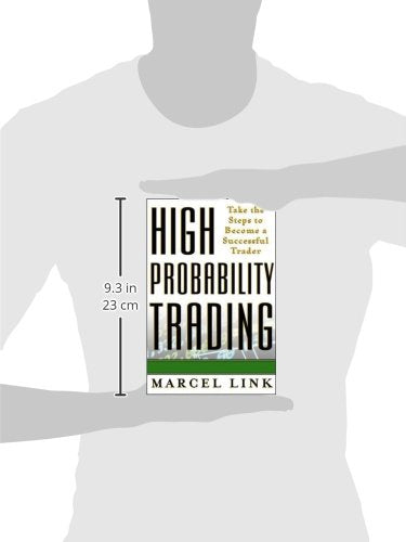 High probability trading : take the steps to become a successful trader,New