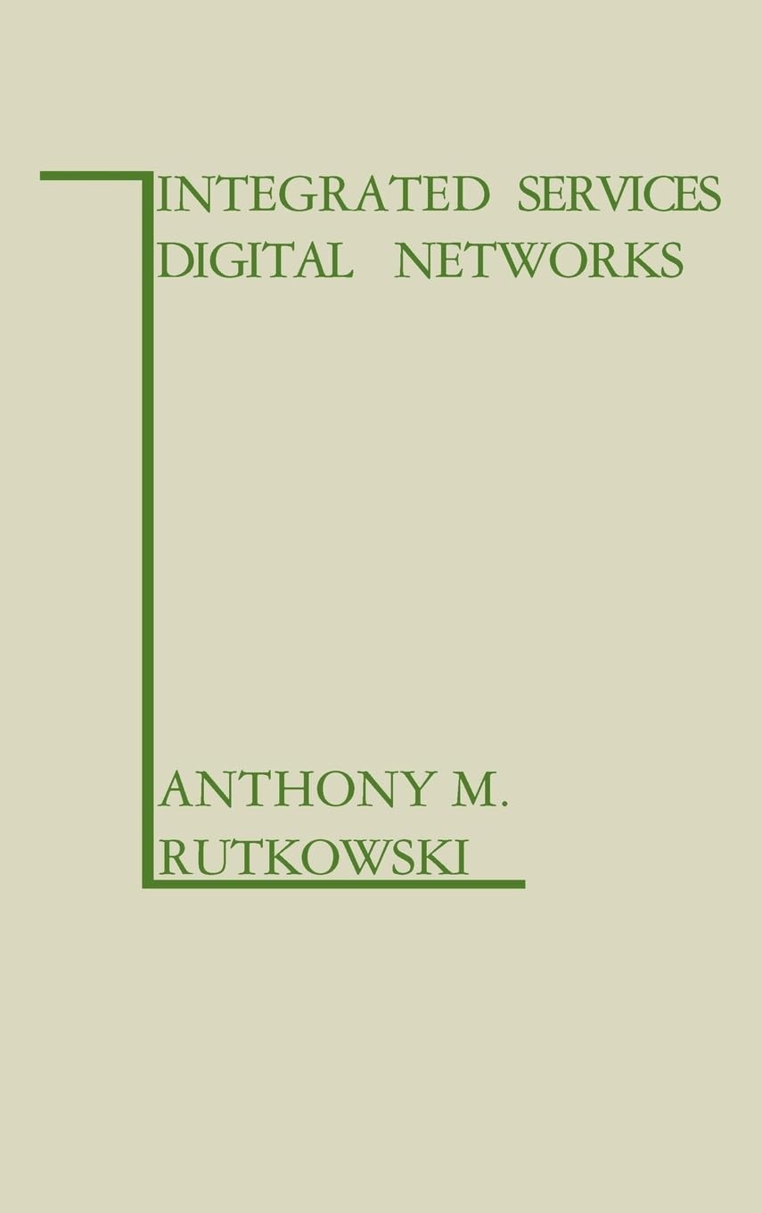 Integrated Services Digital Networks (Artech House Telecom Library),Used