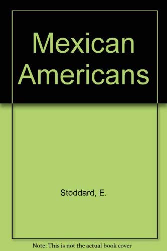 Mexican Americans,Used