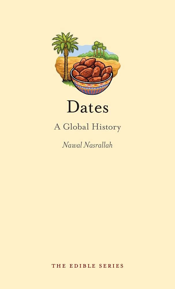 Dates: A Global History (Edible),Used
