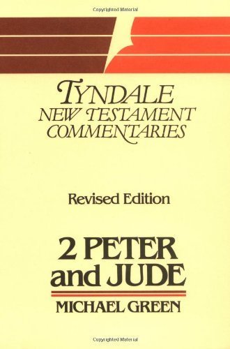 The Second Epistle Of Peter And The Epistle Of Jude: An Introduction And Commentary (Tyndale New Testament Commentaries),Used