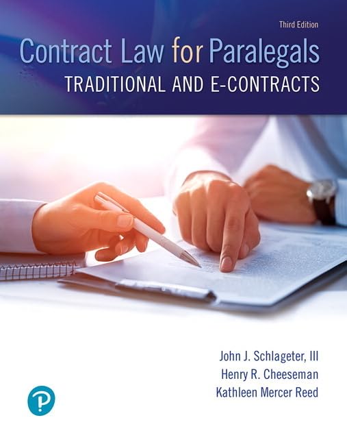 Contract Law for Paralegals: Traditional and eContracts,Used