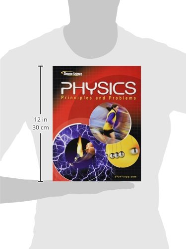 Glencoe Physics: Principles & Problems, Student Edition,New