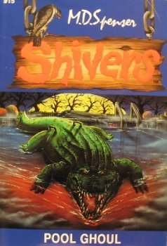 Pool Ghoul (Shivers #15),Used