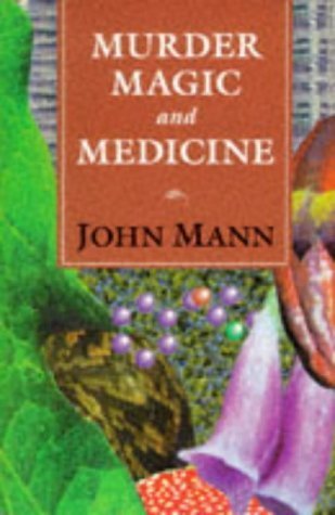 Murder, Magic, And Medicine,Used