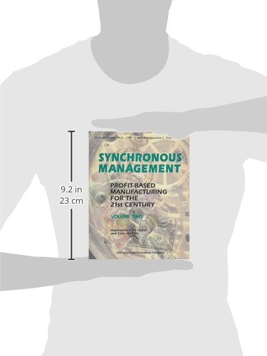 Synchronous Management : Profitbased Manufacturing For The 21St Century Vol 2,Used