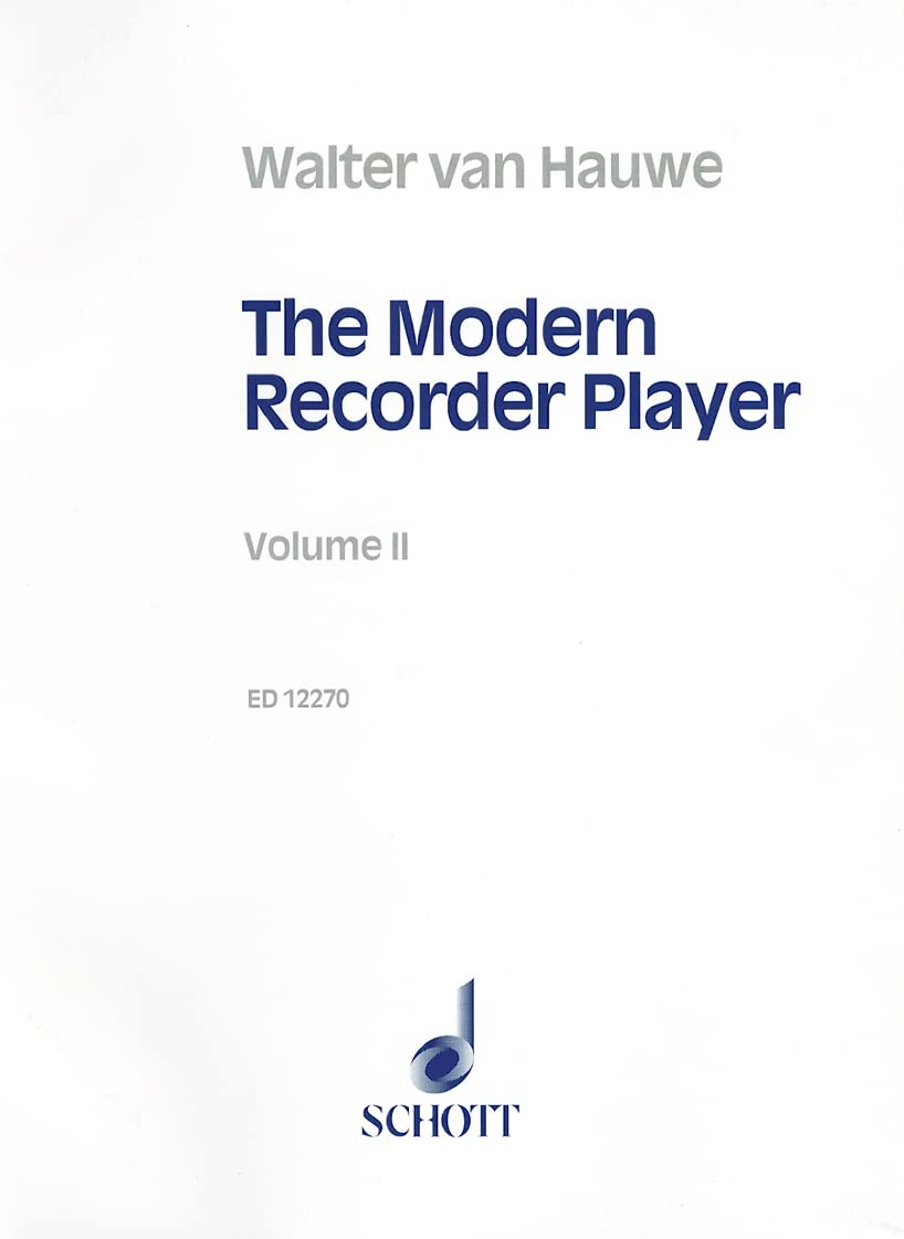 The Modern Recorder Player for Treble Recorder: Volume 2,New