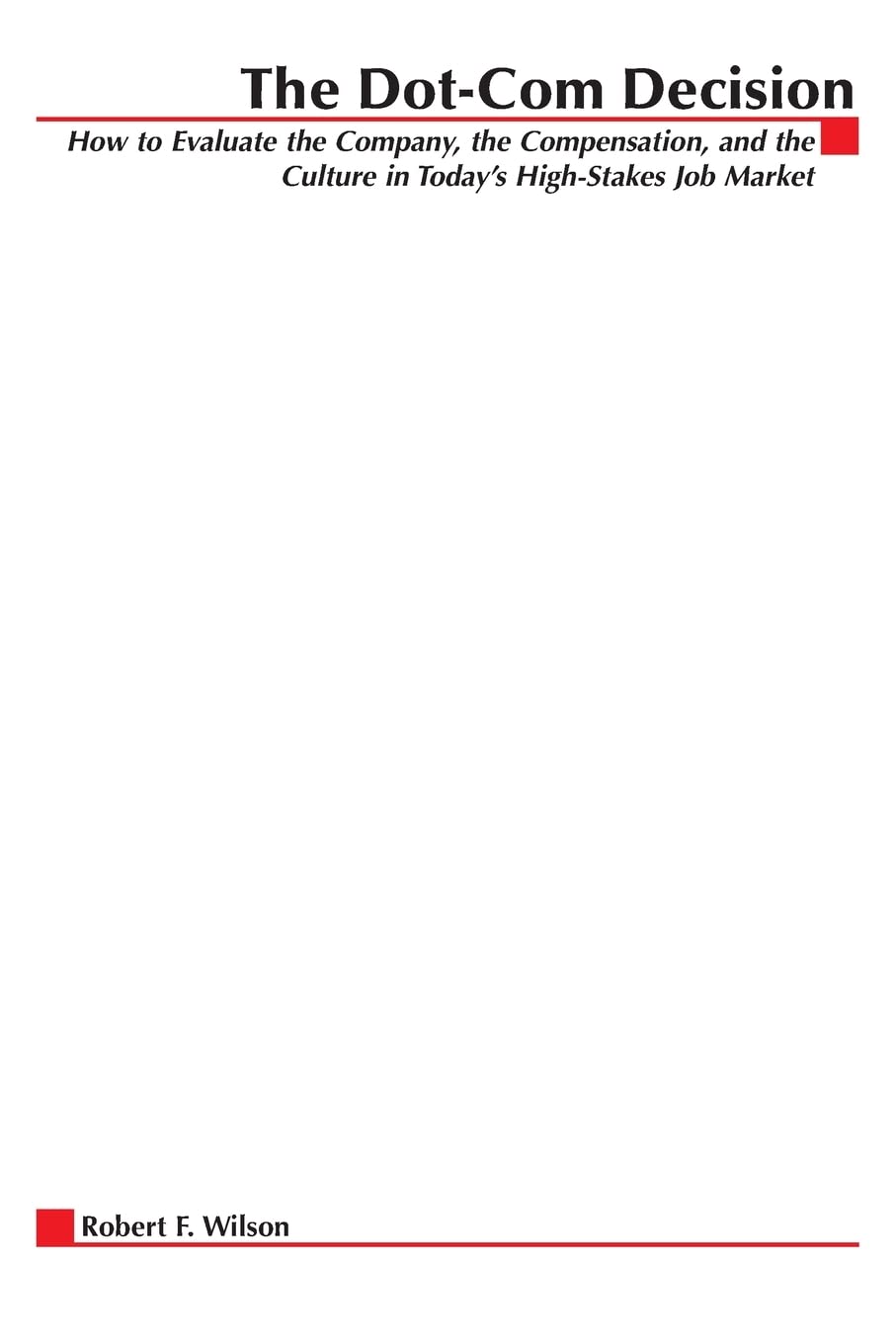 The DotCom Decision,Used