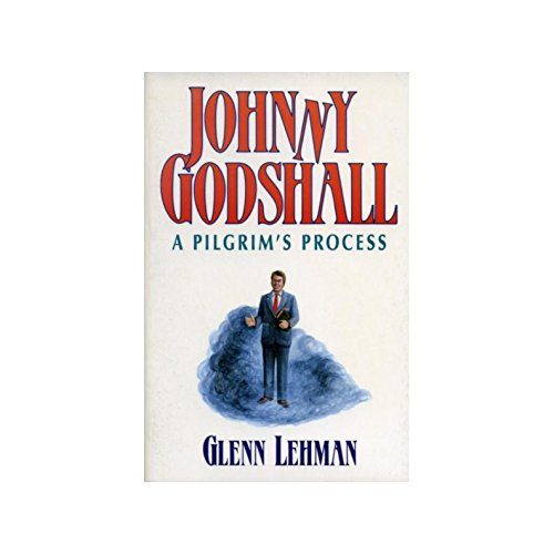 Johnny Godshall: A Pilgrim's Process,Used