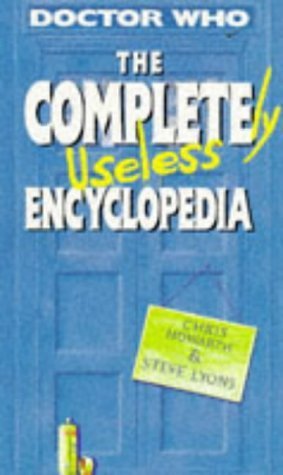 The Completely Useless Encyclopedia: (Incorporating the Junior Doctor Who Book of Lists),Used