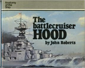The Battlecruiser Hood (Anatomy of the Ship),Used