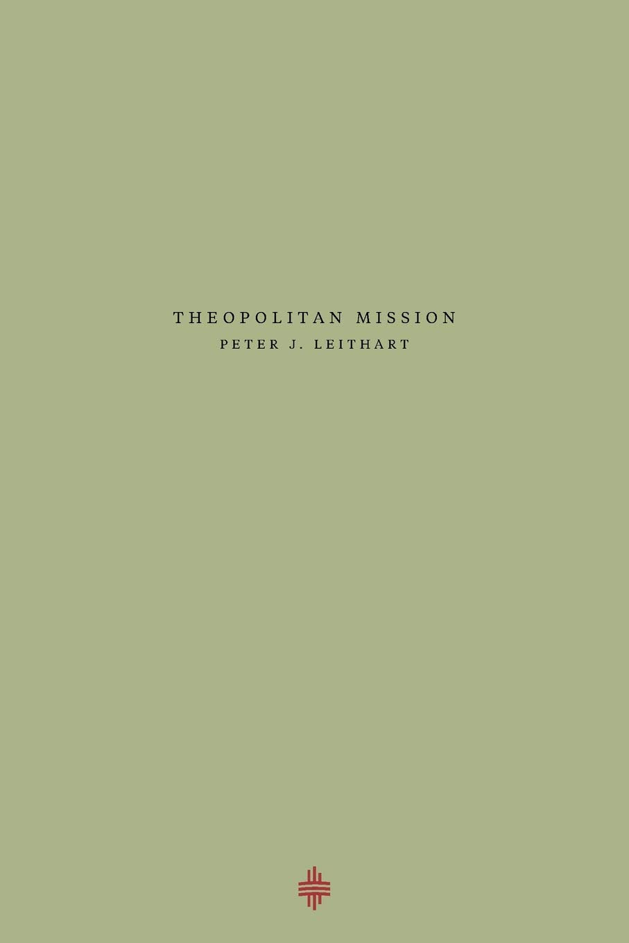 Theopolitan Mission (Theopolis Fundamentals),Used