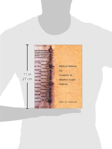 Biblical Hebrew For Students Of Modern Israeli Hebrew,New