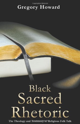 Black Sacred Rhetoric,Used