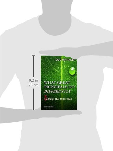 What Great Principals Do Differently: Eighteen Things That Matter Most,New