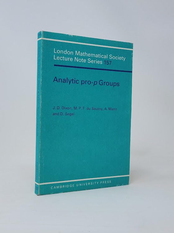 Analytic ProP Groups (London Mathematical Society Lecture Note Series, Series Number 157),Used