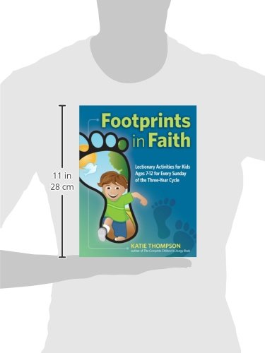 Footprints in Faith: TakeHome Leaflets for Every Sunday of the Catholic Lectionary for Ages 712,Used