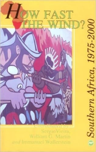 How Fast The Wind?: Southern Africa, 19752000,New