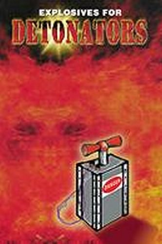 Improvised Explosives for Use in Detonating Devices,Used