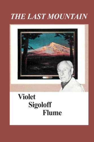 Last Mountain (The): The Life of Robert Wood,Used
