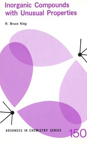 Inorganic Compounds With Unusual Properties (Acs Advances In Chemistry),Used