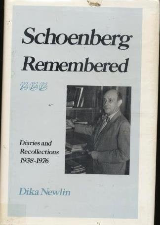 Schoenberg Remembered: Diaries and Recollections, 193876,Used