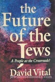 The Future of the Jews,Used