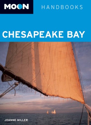 Moon Chesapeake Bay (Moon Handbooks),Used