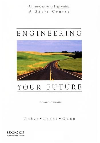 Engineering Your Future: A Short Course,Used