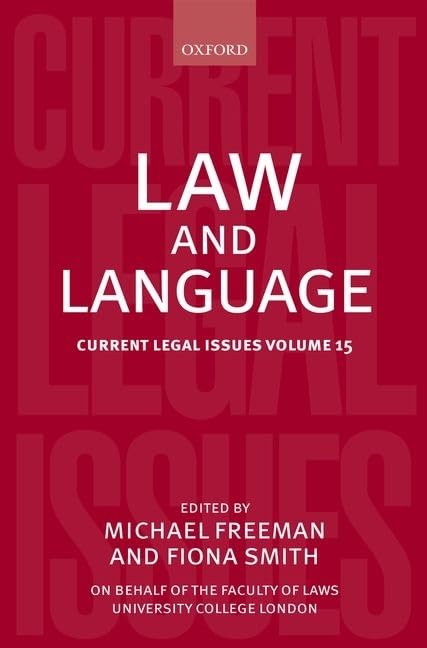 Law and Language: Current Legal Issues Volume 15,Used