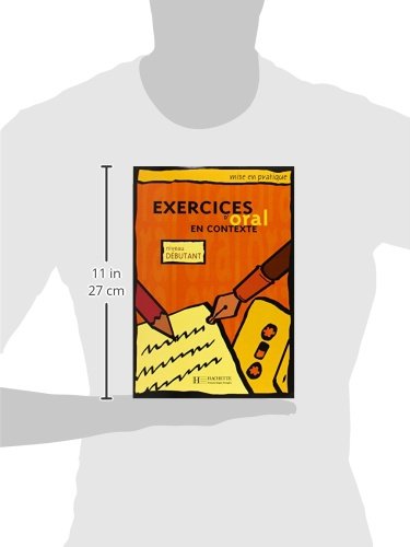 Mise En Pratique Oral Debutant Livre de L'Eleve (French Edition),Used