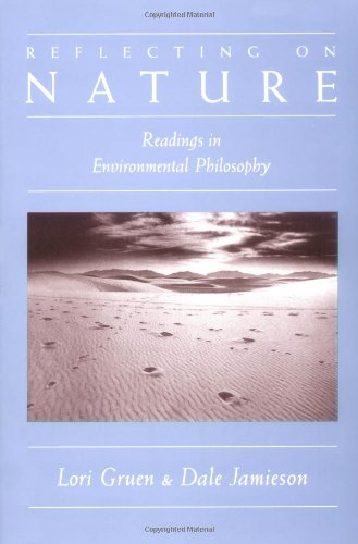 Reflecting on Nature: Readings in Environmental Philosophy,Used