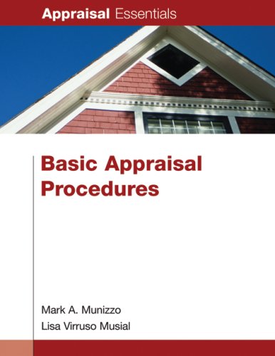 Basic Appraisal Procedures (Appraisal Essentials),New