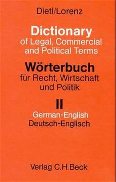 Worterbuch fur Recht, Wirtschaft und Politik: Mit Kommentaren in deutscher und englischer Sprache (German and English Edition),Used