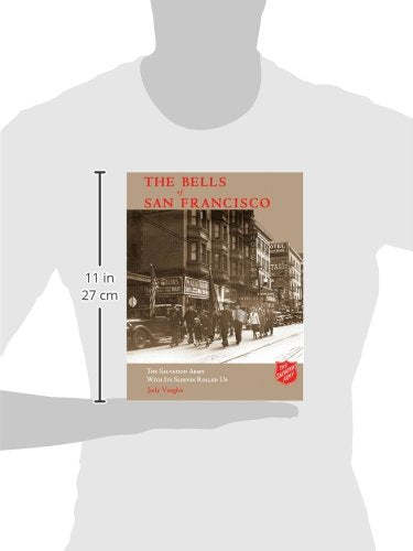 The Bells of San Francisco: The Salvation Army with It's Sleeves Rolled Up,Used